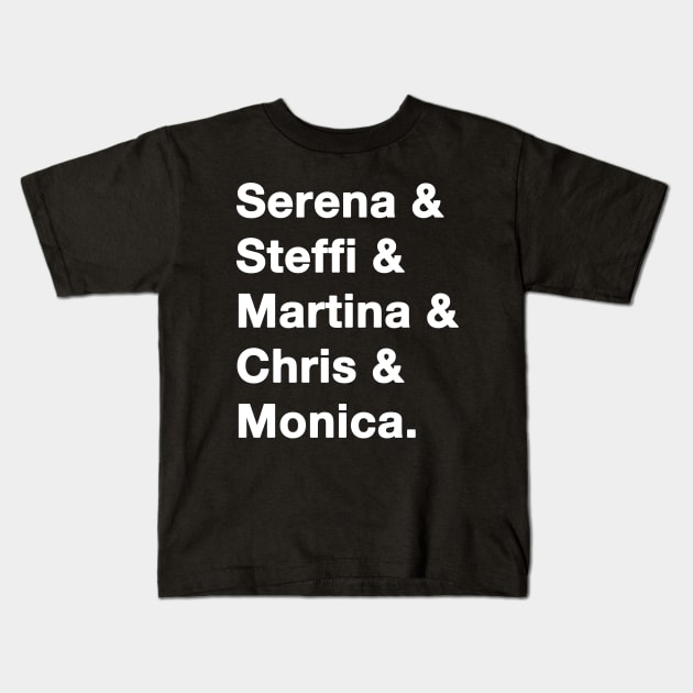 Tennis_Womens_Names Kids T-Shirt by IdenticalExposure